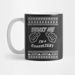 Trust me, i’m a CONSULTANT – Merry Christmas Mug